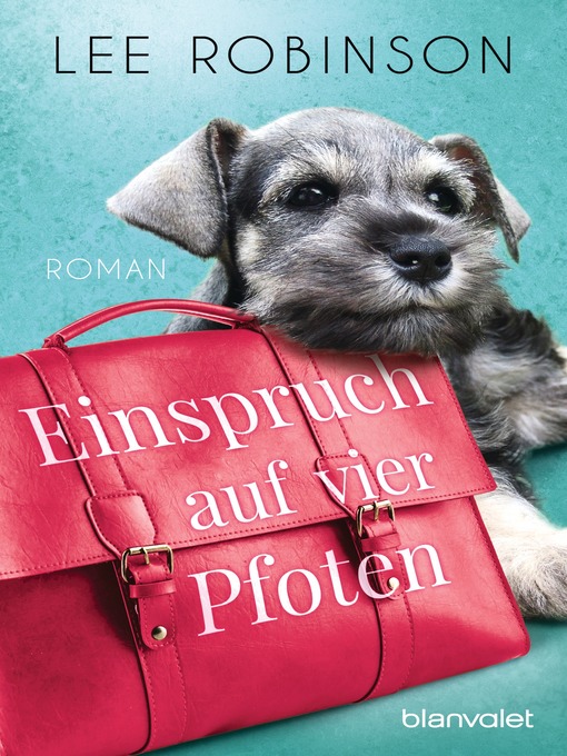 Title details for Einspruch auf vier Pfoten by Lee Robinson - Wait list